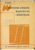 Współczesne elementy magnetyczne i dialektyczne