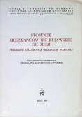 Stosunek mieszkańców wsi kujawskiej do ziemi