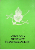 Antologia mistyków Franciszkańskich Tom 6