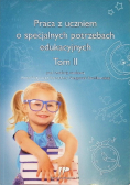 Praca z uczniem o specjalnych potrzebach edukacyjnych Tom 2