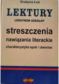 Lektury leksykon szkolny Streszczenia nawiązania literackie