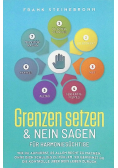 Grenzen setzen & Nein sagen fur Harmoniesuchtige