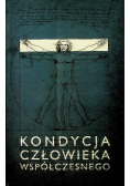Kondycja człowieka współczesnego
