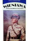 Wieniawa: Poeta - Żołnierz - Dyplomata