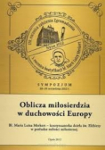 Oblicza miłosierdzia w duchowości Europy