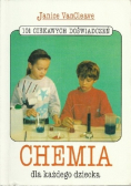 Chemia dla każdego dziecka 101 ciekawych doświadczeń