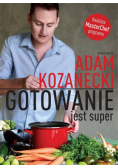 Gotowanie jest super