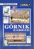 Kolekcja klubów Górnik Zabrze