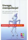 Uwaga manipulacja