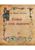 Traktat o życiu duchowym