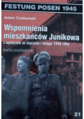 Festung Posen. Wspomnienia mieszkańców Junikowa