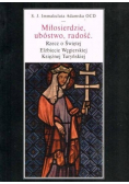 Miłosierdzie ubóstwo radość