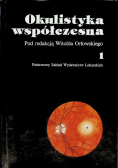 Okulistyka współczesna Tom 1