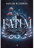 FATUM. Cienie ordziny Barrosa. Tom 1