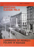 Warszawa śladami PRL - U