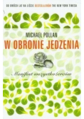 W obronie jedzenia Manifest wszystkożerców