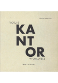 Tadeusz Kantor w Cricotece Zapiski z lat 1938 - 1985