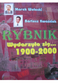 Rybnik wydarzyło się 1900 - 2000