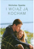 I wciąż ją kocham