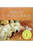 Miłość w płatkach róży