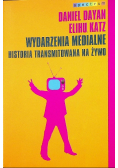 Wydarzenia medialne Historia transmitowana na żywo