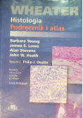 Wheater Histologia Podręcznik i atlas