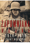 Zapomniana wojna 1914-1918