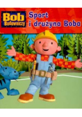 Sport i drużyna Boba