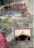 U źródeł katechezy