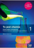 To jest chemia 1 Chemia ogólna i nieorganiczna Podręcznik dla liceum i technikum Zakres rozszerzony