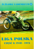 Żużlowe vademecum Liga Polska Część I
