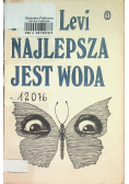 Najlepsza jest woda