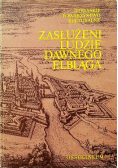 Zasłużeni ludzie dawnego Elbląga