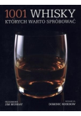 1001 whisky, których warto spróbować