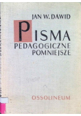 Pisma pedagogiczne pomniejsze