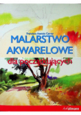 Malarstwo Akwarelowe dla początkujących