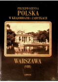 Przedwojenna Polska w krajobrazie i zabytkach Tom 8