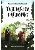 Tajemnica Dąbrówki Tom 2