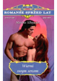 Romanse sprzed lat  Tom 59 Wierni swym sercom