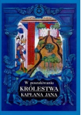 W poszukiwaniu królestwa kapłana Jana