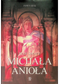 Trzy światy Michała Anioła