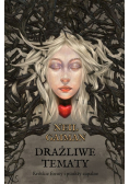 Drażliwe tematy