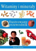 Witaminy i minerały  Ilustrowany przewodnik