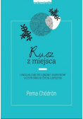 Rusz z miejsca