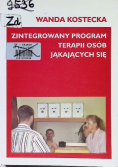 Zintegrowany program terapii osób jąkających się