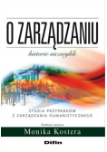 O zarządzaniu historie niezwykłe