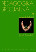 Pedagogika specjalna Tom 1