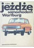 Jeżdżę samochodem Wartburg