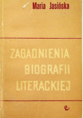 Zagadnienia biografii literackiej