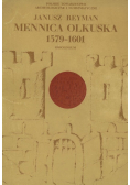 Mennica olkuska 1579 - 1601